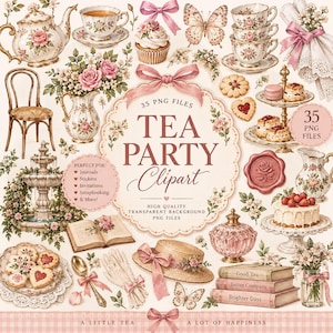 Può includere: Una collezione digitale di clipart a tema tea party con teiere floreali, tazze, alzatine per dolci, torte, biscotti, un cappello di paglia, libri e farfalle. Il testo centrale recita 35 PNG FILES TEA PARTY Clipart.