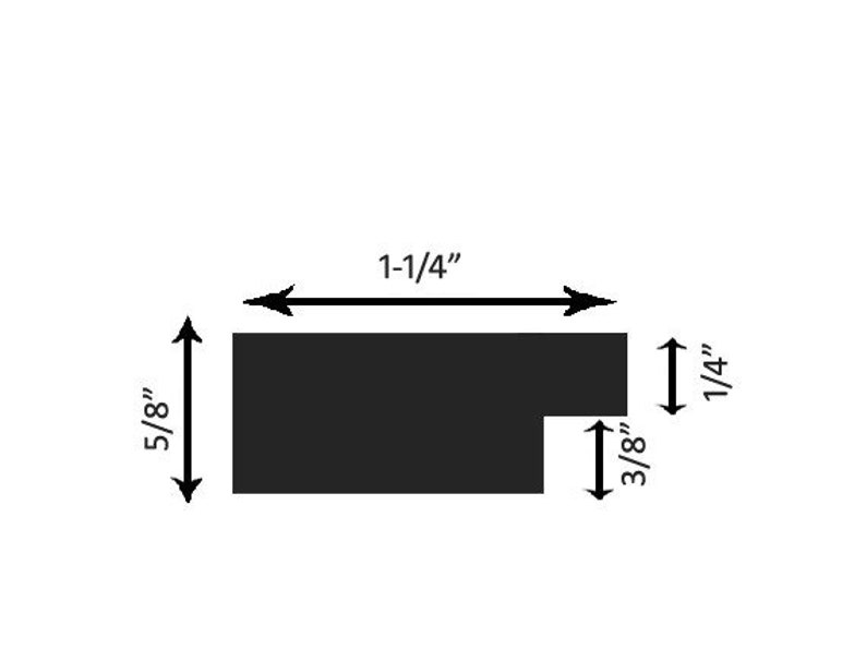 May include: A black picture frame with a 1-1/4 inch wide mat opening and a 5/8 inch wide frame. The frame is 1/4 inch thick and has a 3/8 inch wide rabbet.