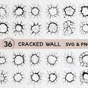 May include: A set of 36 black and white cracked wall SVG and PNG files. The images depict various shapes and sizes of cracks in a wall.