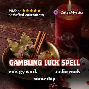 May include: A lit red candle with smoke rising, next to a brass bowl with herbs, cinnamon sticks, and a crystal. The text "Gambling Luck Spell" is displayed, along with "energy work", "audio work", and "same day".