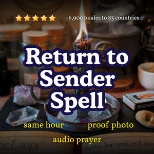 May include: A lit candle in a metal dish surrounded by crystals and text that reads Return to Sender Spell, 6,9000 sales to 83 countries, same hour, proof photo, and audio prayer. The candle has a dark, textured surface and a bright, flickering flame.