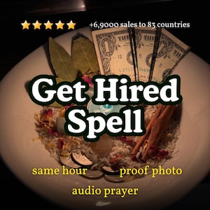 Könnte beinhalten: Eine weiße Schale mit weißem Reis, drei Ein-Dollar-Scheinen, Lorbeerblättern, einer Zimtstange, Münzen und getrockneten Blütenblättern. Der Text lautet: Get Hired Spell, +6,9000 sales to 83 countries, same hour, proof photo, audio prayer.