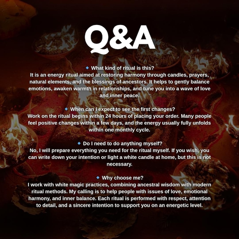 May include: Image with the text "Q&A" in white, with questions and answers about energy rituals. The background is a dark red with images of burning candles. The questions cover the nature of the ritual, expected changes, and the need for personal involvement.