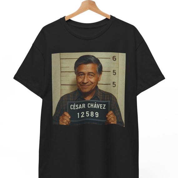 Cesar Chavez Mugshot T-shirt: Funny Retro Activist Tee - Etsy