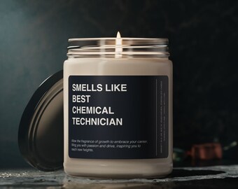Chemical Technician Gift, Funny Soy Scented Candle