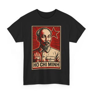 Ho Chi Minh T Shirt Unisex | Soviet Style Propaganda Graphic Tee | Retro USSR Revolution Design | Bold Political Gift for Activists