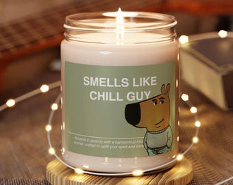 Chill Guy Meme Candle Gift Smells Like Chill Guy Meme Funny Joke  Souvenir Scented Soy Wax Candle Jar 9oz For Friend