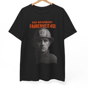 Fahrenheit 451 T Shirt Unisex | Dark Dystopian Style Tee | Ray Bradbury Graphic Shirt | Gift for Readers & Rebels Against Censorship