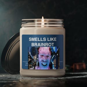 Smells Like Brainrot Candle Meme Reels Cursed Humor Candle Jar 9oz