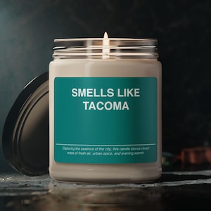 Tacoma Washington Candle Gift Smells Like Tacoma Washington Candle Souvenir Scented Soy Wax Candle Jar 9oz For Friend