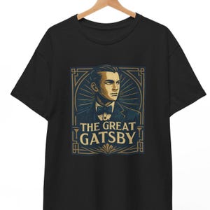 The Great Gatsby T Shirt, Retro Literary Graphic Tee For Men And Women, Unisex 1920s Novel Shirt, Gift For Book Lovers, F Scott Fitzgerald