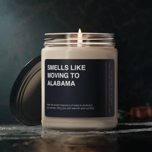 Moving to Alabama Candle Gift Smells Like Moving to Alabama Housewarming Candle Souvenir Scented Soy Wax Candle Jar 9oz For Friend