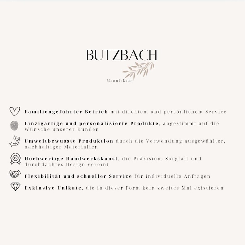 May include: Cream-colored graphic with the brand name "BUTZBACH" and the word "Manufaktur" below it. The text describes the company's values: family-run, unique products, sustainable production, high-quality craftsmanship, flexibility, and exclusive items.