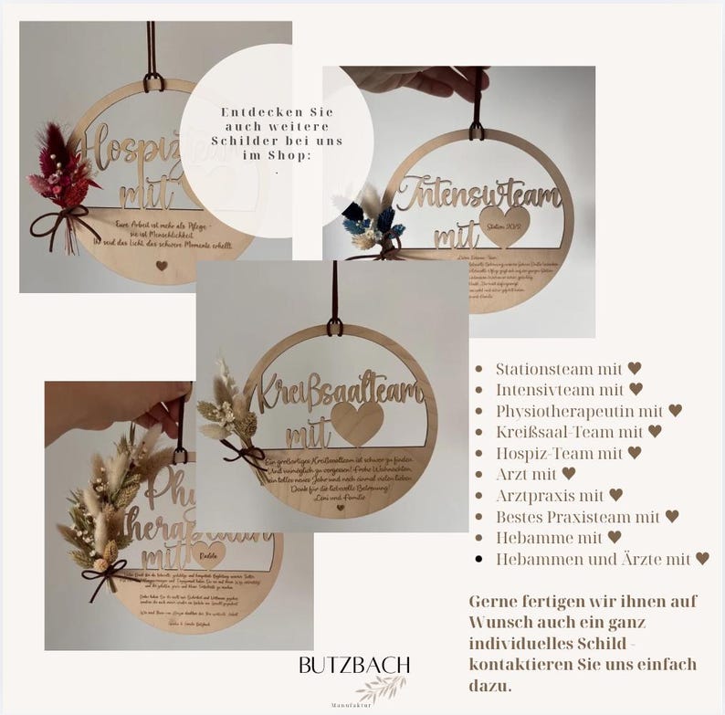 May include: Wooden circular signs with laser-cut text and decorative dried flowers. The signs feature phrases like "Intensivteam mit" and "Krei&szlig;saalteam mit." Each sign has a dark brown hanging cord. The signs are for sale.