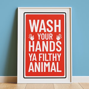 Bathroom poster Wash your hands print filthy animal funny bathroom poster, home alone film trendy bathroom art toilet decor present
