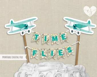 Vintage Airplane Cake Toppers, Printable Cake Toppers, Shower Cake Topper, Plane Cake Topper, Airplane Bunting Cake Topper, Time Flies