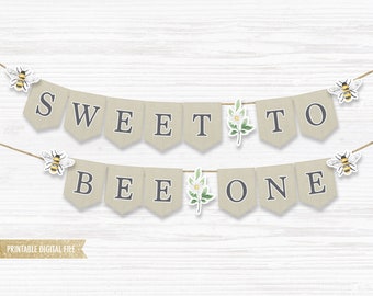 Sweet to Bee One Banner, Bee Bunting, Bee Day Banner, Bee Birthday Banner, Sweet to bee one Birthday, happy bee day Banner, Honey Bee Banner