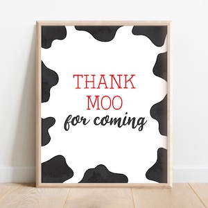 Moo Moo I'm Two Sign, Cow Party Sign, Cow Farm Party, Farm animals Decor, Cow 2nd birthday, moo moo i'm two party, thank moo for coming