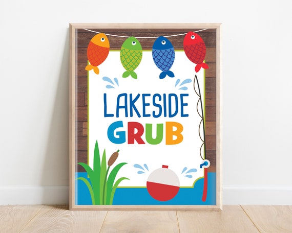 Lakeside Grub Sign, Fishing Table Sign, Fishing Party Food Signs, Fishing  Party Decor, Reeling in the Big One, O-fish-ally one party, A1