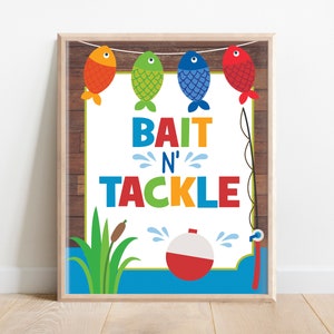 Bait N&#39; Tackle Sign, Fishing Table Sign, Fishing Party Food Signs, Fishing Party Decor, Reeling in the Big One, O-fish-ally one party, A1