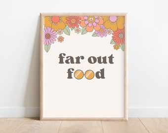 Printable Far Out Food Sign, groovy table Sign, two groovy, hippie party sign, two groovy sign, groovy one sign, far out food sign