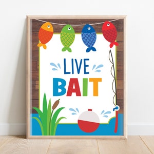 Fishing Live Bait Sign, Fishing Table Sign, Fishing Party Signs, Fishing Party Decor, Reeling in the Big One, O-fish-ally one party, A1