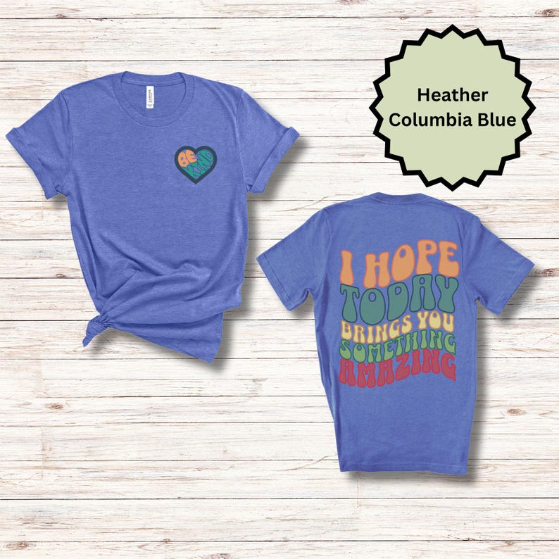 Süß sein Sie nettes T-Shirt, Retro Vibes T-Shirt, Freundlichkeit zählt T-Shirt, positive Vibes T-Shirt, inspirierendes T-Shirt, verbreiten Freundlichkeit Shirt, Heather Columbia Blue