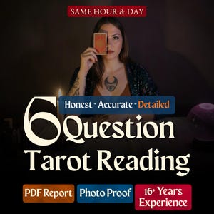 Könnte beinhalten: Werbebild für eine 6-Fragen-Tarot-Lesung. Der Text enthält "Same Hour & Day", "Honest - Accurate - Detailed" und "PDF Report Photo Proof 16+ Years Experience". Eine Frau hält eine Tarotkarte, mit einer Kristallkugel im Hintergrund.