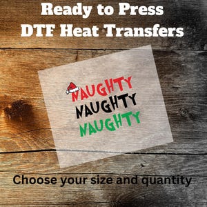 DTF Heat Transfer - Ready to press - Naughty Naught Grinch