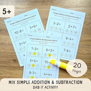 May include: Educational activity sheets for simple addition and subtraction, designed for children aged 5 and up. The worksheets feature math problems with multiple-choice answers, and the text "Mix Simple Addition & Subtraction Dab It Activity". Includes a yellow marker and a sticker that says "20 Pages".