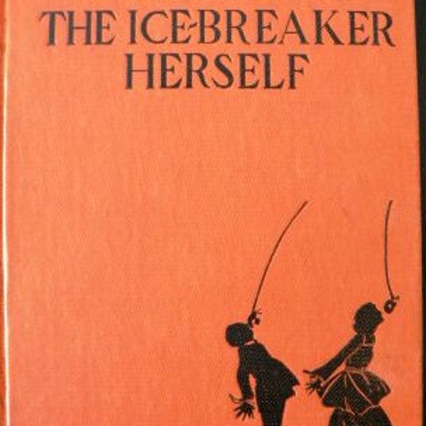 vintage book ... ICEBREAKERS and the Icebreaker Herself Party Book ...