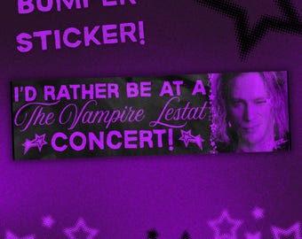 TVL Bumper Sticker | The Vampire Lestat, IWTV, Interview with the Vampire Season 3 Three, Lestat De Lioncourt, Sam Reid | Funny Gift