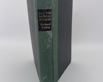 Todas las historias de Mowgli de Rudyard Kipling - 1.ª edición Copyright 1936 - Tapa dura