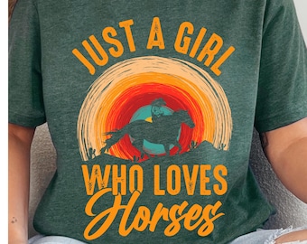 Camisa de caballo, Sólo una chica que ama la camisa de caballos, camiseta amante de los caballos, camisa de niña de caballo, regalo para la madre, regalo de amante de los caballos amante de los caballos para las mujeres