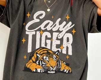 Easy Tiger Comfort Colors Shirt, Retro Vintage Oversized Tee, Boho Tiger Animal Lover Gift