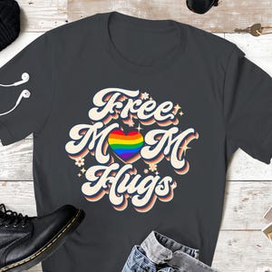 Free Mom Hugs Shirt, LGBTQ Pride Month Retro Rainbow Heart, Support Equality, Proud Mom Apparel, Gift For Gay Trans Lesbian, Pride Shirts
