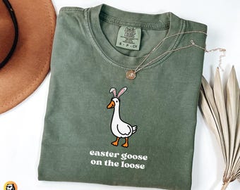 Easter Goose Bunny Ears Comfort Colors Shirt