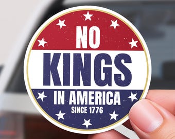No Kings in America Sticker: Patriotic Political Decal