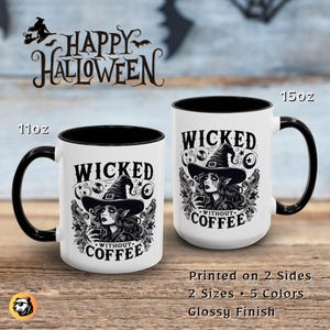 Witch Mug, Wicked Without Coffee, Witch Brew Mug, Halloween Coffee Cup, Wiccan Gift, Gift for Witch, Witchcraft Mug, Witchy Halloween