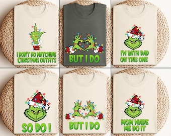 I Love Matching Christmas Shirts, But I Don't, Matching Couple, Christmas Grinch Shirt, Merry Grinchmas, Grinch Christmas, Christmas Gift