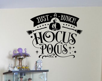 Just a Bunch of Hocus Pocus -  Gothic Vinyl Wall Decal