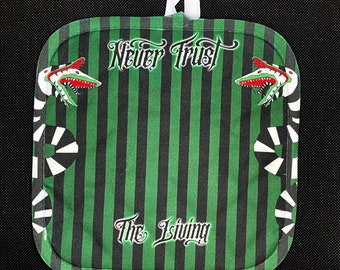 Never Trust The Living - Beetlejuice hot pad - gothic pot holder