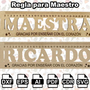 Puede incluir: Dos reglas de madera con las palabras "MAESTRAI" y "RICARDO" recortadas. Cada regla mide 30 cm y tiene la frase "GRACIAS POR ENSEÑAR CON EL CORAZÓN". Debajo se muestran iconos de formatos de archivo.