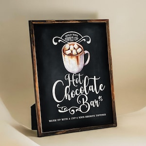 Hot Chocolate Bar - Hot Cocoa Station Sign - Chalkboard - Printable - Digital File