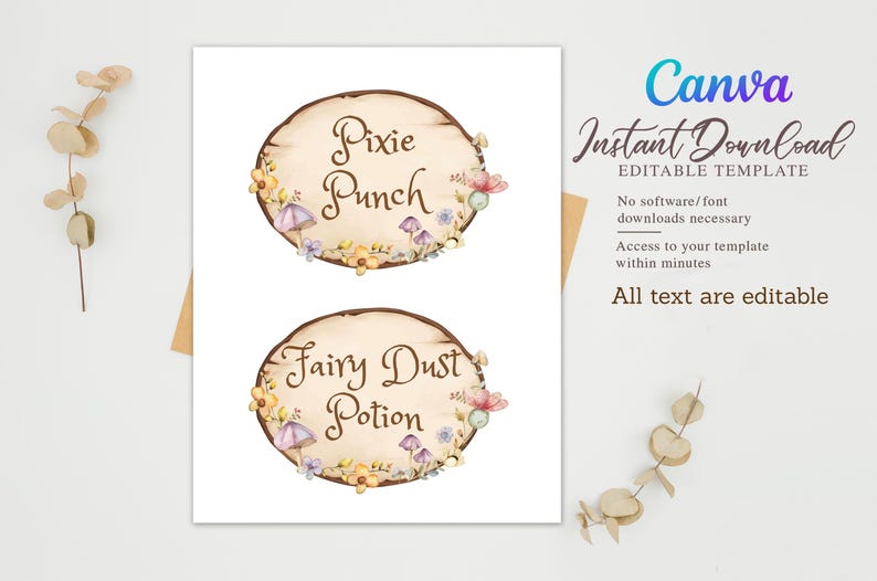 May include: A Canva instant download template featuring two wooden-style signs with the text "Pixie Punch" and "Fairy Dust Potion". The signs are decorated with watercolor illustrations of mushrooms and flowers. The template is editable.