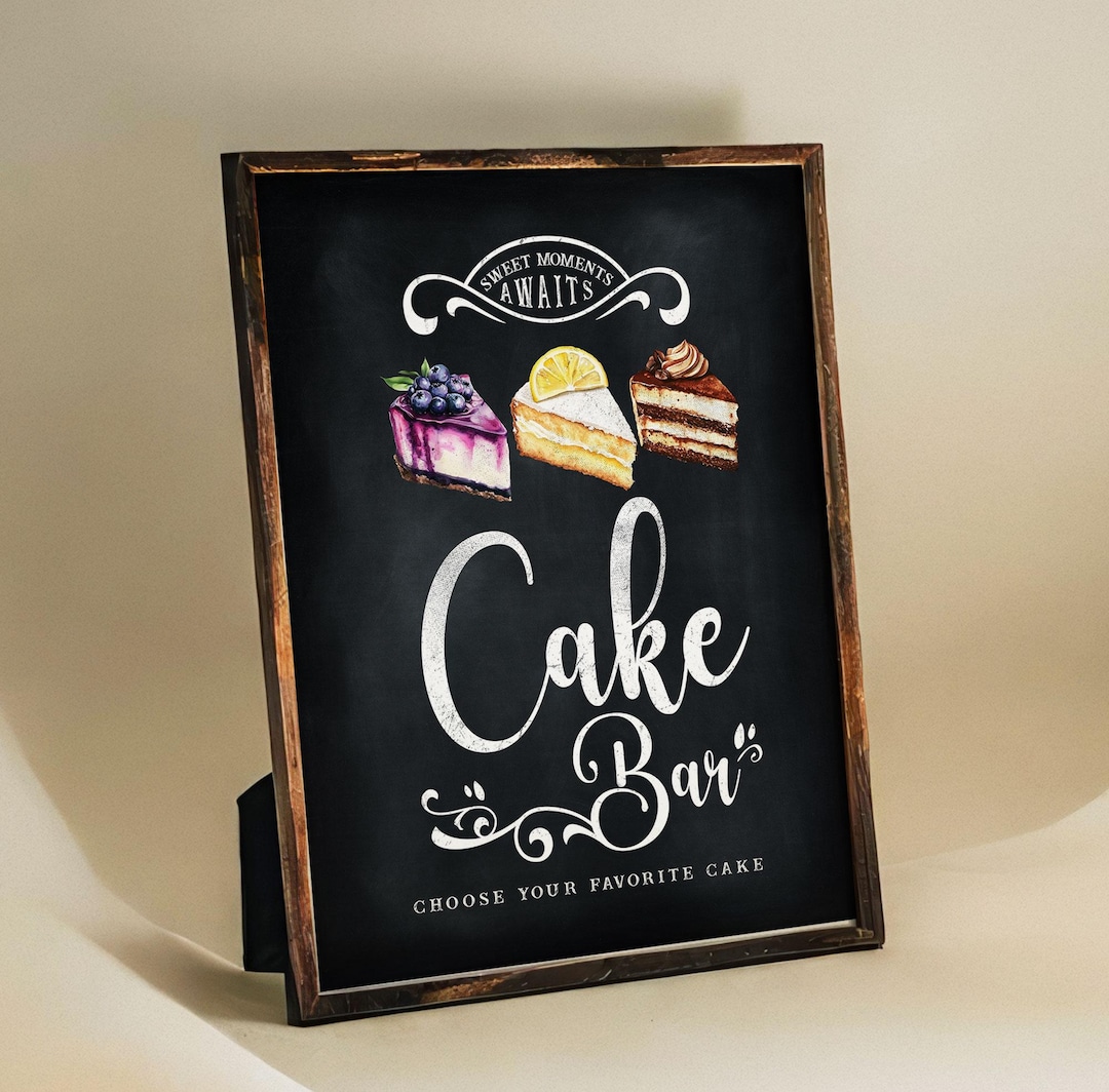 Cake Bar - Dessert Table Sign - Chalkboard - Printable - Digital File ...
