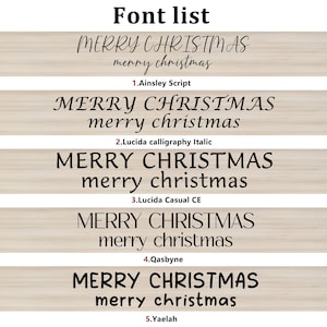 May include: A list of five different fonts showing the phrase "MERRY CHRISTMAS" and "merry christmas" in each font. The fonts are Ainsley Script, Lucida calligraphy Italic, Lucida Casual CE, Qasbyne, and Yaelah.