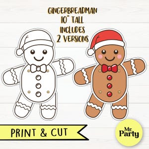 May include: Two gingerbread man designs, one outlined in black and the other colored. The colored version is brown with a red bow tie, buttons, and hat. The text reads "GINGERBREADMAN 10" TALL INCLUDES 2 VERSIONS" and "PRINT & CUT".