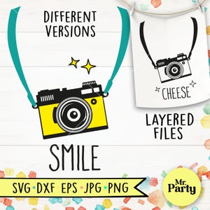 May include: A digital download of a layered SVG, DXF, EPS, JPG, and PNG file of a yellow camera with a teal strap. The camera has the word "smile" written below it. The text "different versions" and "layered files" are also included in the image. The image has a white background with a confetti pattern.