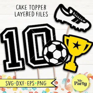 Fußball 10. Geburtstag SVG, Fußball Tortenstecker SVG, Dekoration Fußball Tortenstecker SVG, Party Dekoration, 10